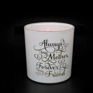 Forever Bond Candle: Always My Mother, Forever My Friend Candle